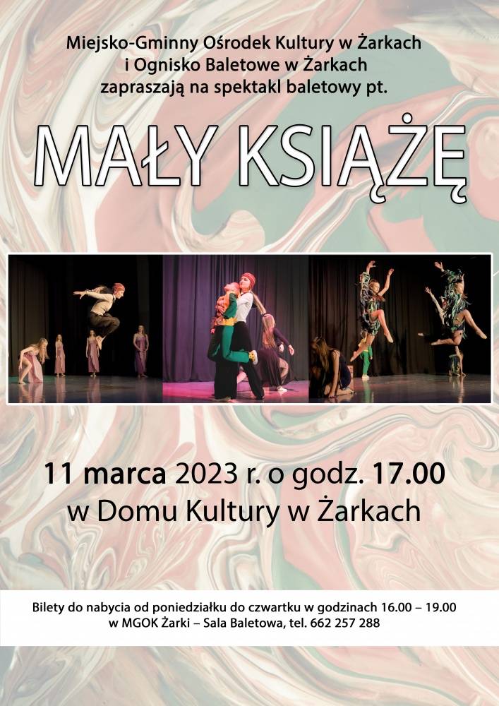 : Balet. Spektakl Mały Książę. 11.03.2023